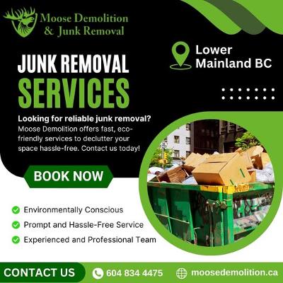 Choose Moose Demolition for Hassle-Free Junk Removal Services Burnaby