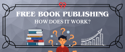 Free Book Publishing: How to Publish Your Book for Free