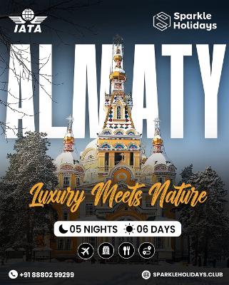 Tour Package Luxury Almaty from Ahmedabad with Sparkle Holidays