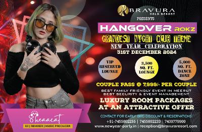Hangover - Rokz, Grandest New Year Party in Meerut