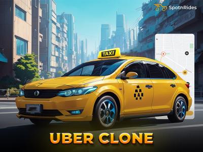 App Development Service for Uber Clone: Powerful Ride-Hailing Solution for Taxi Businesses