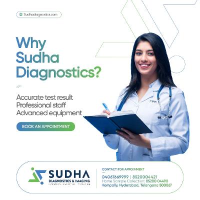 top diagnostic centers in kompally | Sudha Diagnostics