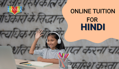 Expert Hindi Tuition Online for Better Learning with Ziyyara