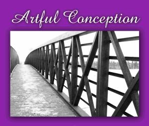 Artful Conception ~ Summer Special ~ 50% Off!!