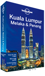 Kuala Lumpur, Melaka & Penang travel guide