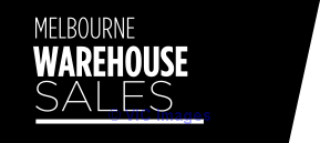 Melbourne Warehouse Sales - Best Warehouse Deals!