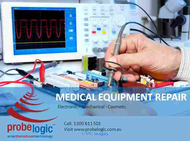 Medical equipment repair, Electronic, Mechanical and Cosmetic