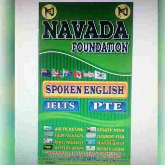 :- Navada Foundation For IELTS ,Spoken English, PTE.