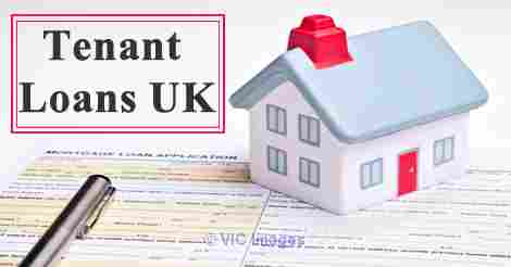 Obtain Tenant Loans in the UK with Exciting Prices and Repayment Terms