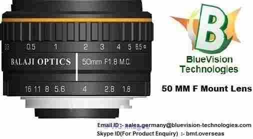 35 MM & 50 MM F-MOUNT MACHINE VISION LENSES BLUEVISION TECHNOLOGIES