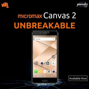 Poorvika mobiles has established the new micromax canvas 2 on 2017