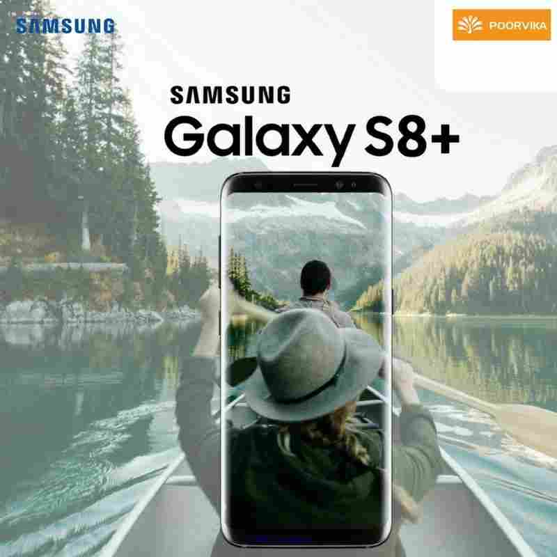 Samsung Galaxy S8+ mobile phones available at Poorvika mobiles