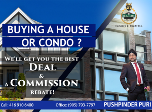 BUYING A HOUSE OR CONDO? WE'LL GET YOU THE BEST DEAL