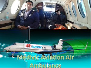 Advanced Medical Facility Medivic Aviation Air Ambulance Patna