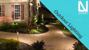 LV Lightings Offers Best Outdoor Lighting that Illuminates the World