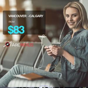 Vancouver - Calgary $83 One Way