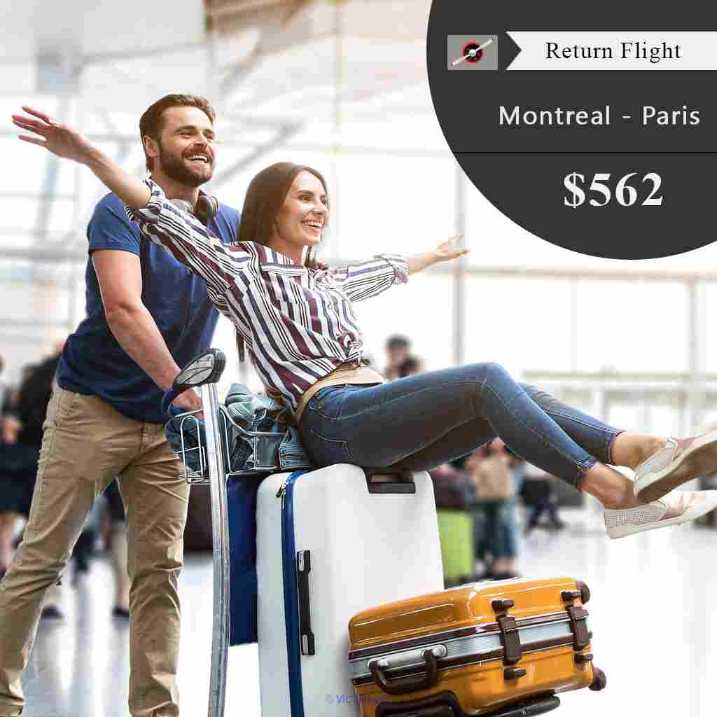 Return flight tickets | Montreal - Paris | CAD $562 Onwards