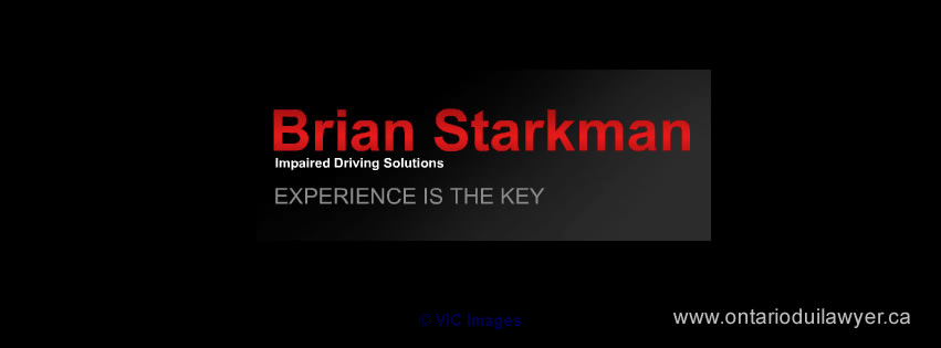 Certified drunk driving lawyer Ontario - Brian Starkman