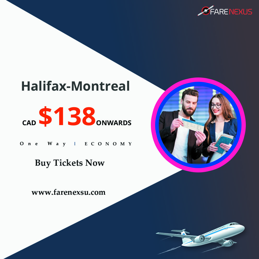 Cheap air tickets One Way Halifax-Montreal from CAD $138