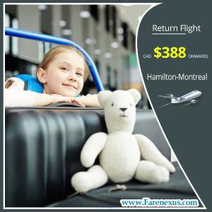 Cheap air tickets | Hamilton-Montreal | CAD $388 Onwards