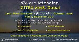 Meet Excelllent Webworld at Gitex 2018 Dubai, UAE