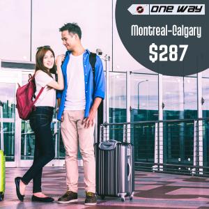 One way cheap flight tickets | Montreal-Calgary | CAD $287 Onwards