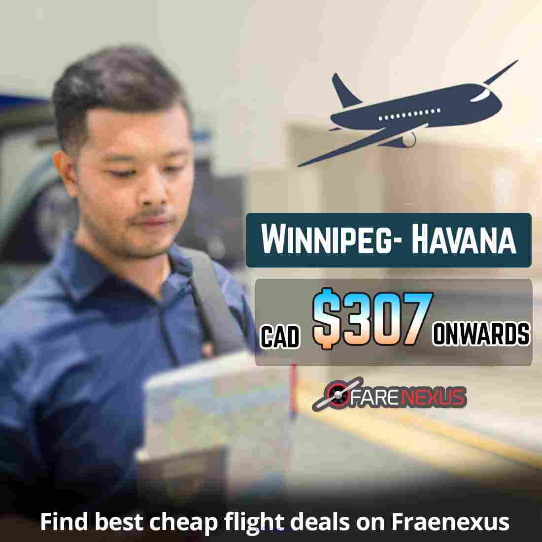 Book One Way flight Winnipeg- Havana, Cuba from CAD $307