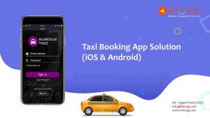 Taxi App Developer | Taxi App Solution | Mtoag