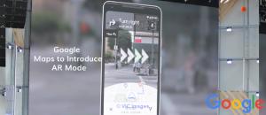Google Maps to Introduces AR Mode A Precious Real-Time Navigation