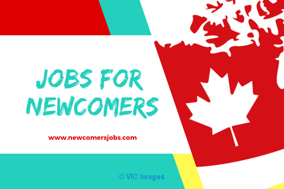 Jobs For new Immigrants and newcomers in canada