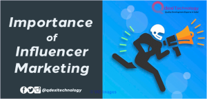 Importance of Influencer Marketing For Brand Promotions