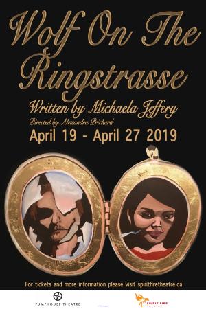 Wolf On the Ringstrasse - Theatre Production by Spirit Fire Theatre