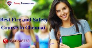 Fire and Safety Course in Chennai - 9566231038