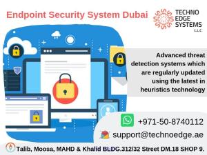 Benefits of Endpoint Security System Dubai, UAE & Security Solutions