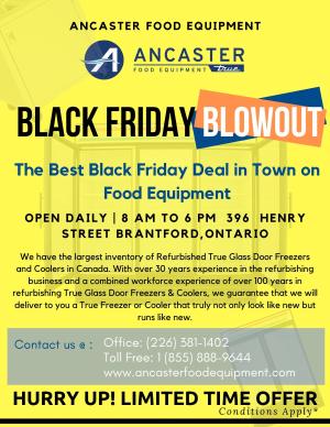 Ancaster Black Friday BlowOut Sale- Refurbished Coolers and Freezers