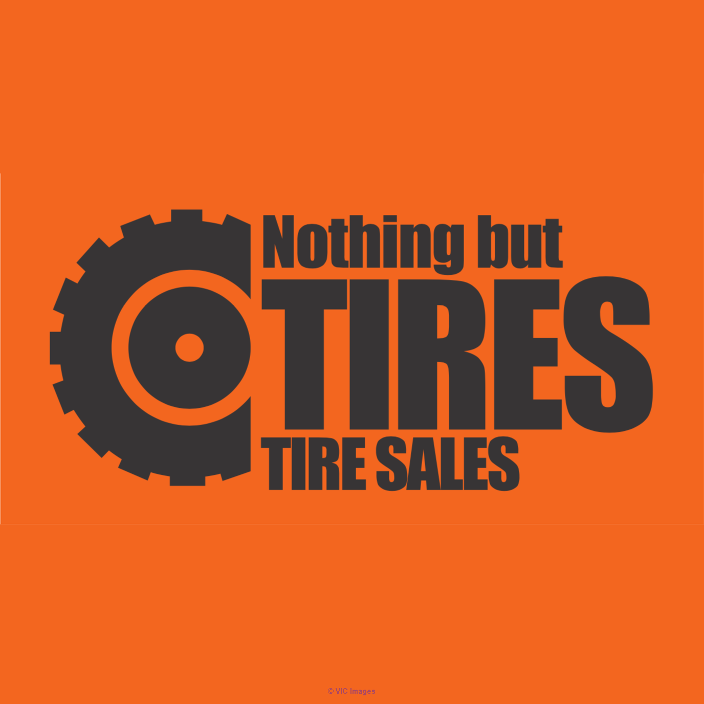 Nothing But Tires