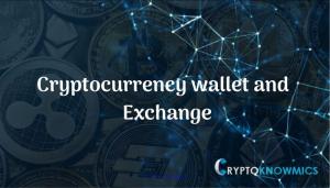 How Easy to Know Cryptocurrency Wallet and Exchange| CRYPTOKNOWMICS