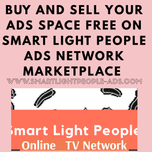 Buy and sell your Ads Space for free on Smart Light People Ads Network