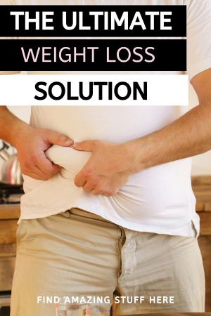 The Ultimate Solution To Losing Weight And Keeping It Off