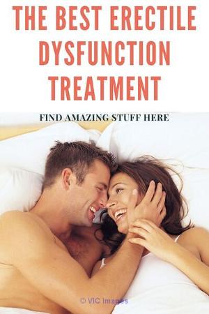 The Best Erectile Dysfunction Treatment