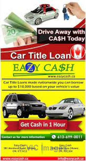Best Car Title loans in Ottawa | EazyCash | Rate 3% to 4 %