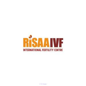 Best IVF Doctor in Delhi - RISAA IVF