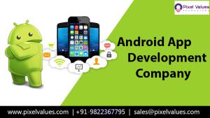 Pixel Values is the best  Mobile App Development Company in India, USA