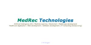 Personalized Real-Time Application Development Company-MedRec