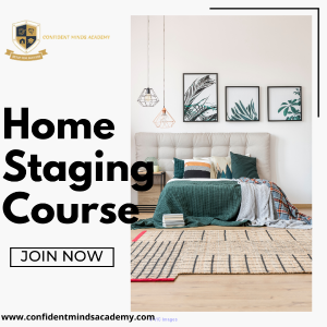 Best Home Staging Courses online in Ontario| Confident Minds Academy