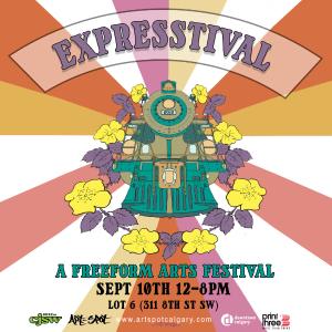 ART SPOT Expresstival: Arts Festival Downtown Calgary