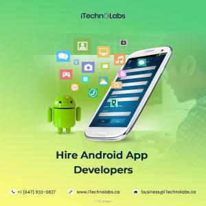 Hire Android App Developers - iTechnolabs Inc