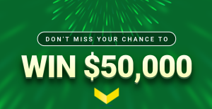 Enter now for your chance to win $50,000!