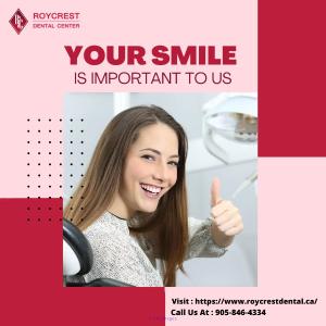 Family Dentist | Best Dentist in Brampton | Roycrest Dental Center