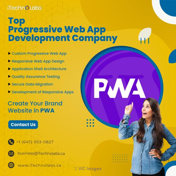 Progressive Web App Development Services - iTechnolabs Inc
